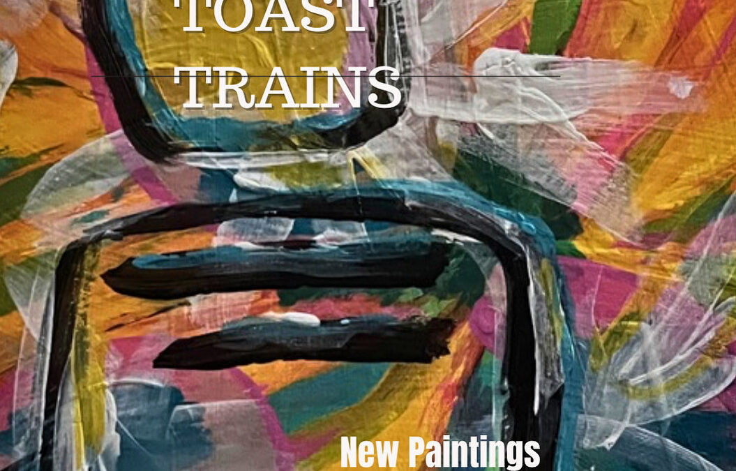 Alluring Toast Trains